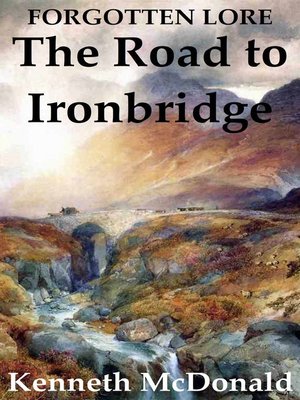 cover image of The Road to Ironbridge